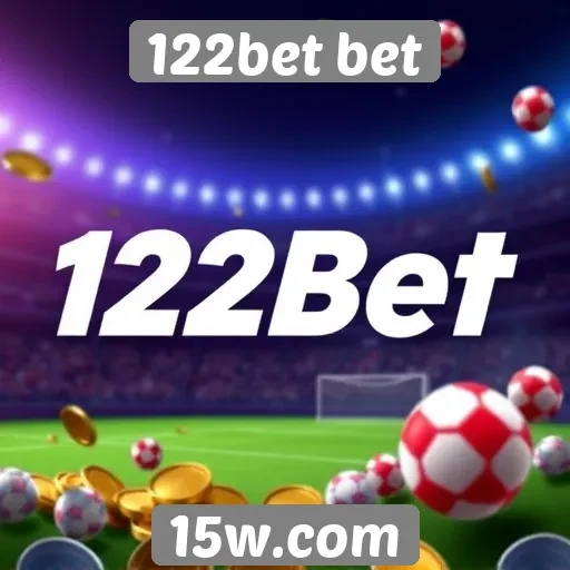 Estratégias de bônus e promoções no 122bet bet